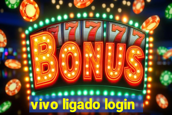 vivo ligado login